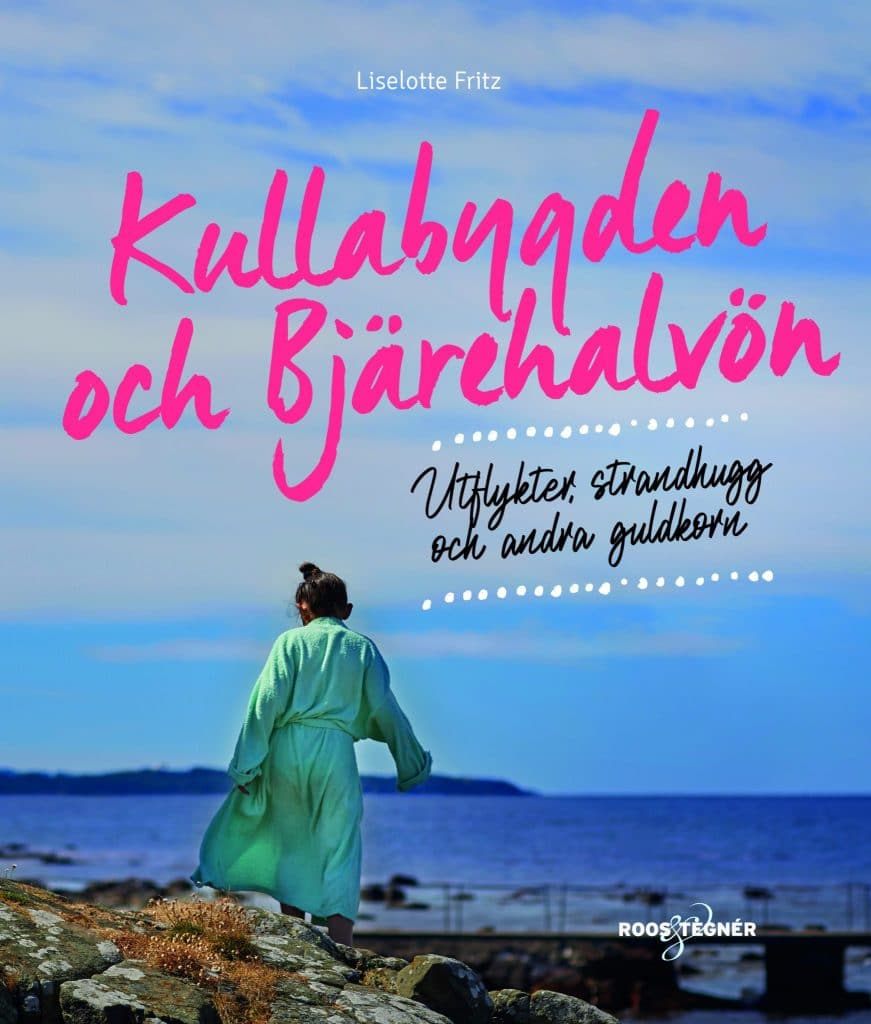 Kullabygden och Bjärehalvön   – Utflykter, strandhugg och andra guldkorn 